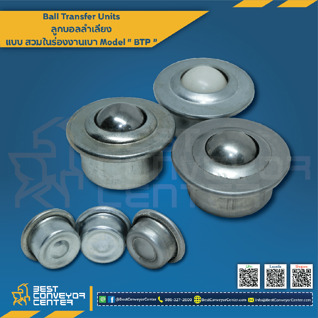 BTP-30HB : Ball Transfer Units แบบสวมในร่องงานเบา 30 mm. (SUS304)