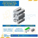 Aluminum Frame 6 Series Slot width 8 30×60 mm. L3000 mm. Clear Anodize (Light Weight) : ALF-SL6-3060-3000