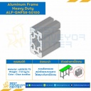 Aluminum Frame 8-45 Series Slot width 10 50×100 mm. L3450 mm. Clear Anodize (Heavy Duty) : ALF-GNFS8-50100-3450
