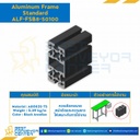 Aluminum Frame 8-45 Series Slot width 10 50×100 mm. L1600 mm. Black Anodize : ALF-FSB8-50100-1600
